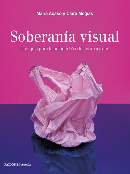 Title details for Soberanía visual by María Acaso - Available